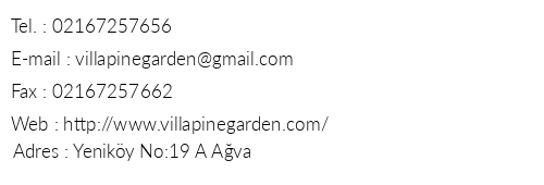 Villa Pine Garden telefon numaralar, faks, e-mail, posta adresi ve iletiim bilgileri